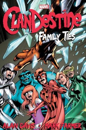 Clandestine: Family Ties (Trade Paperback)