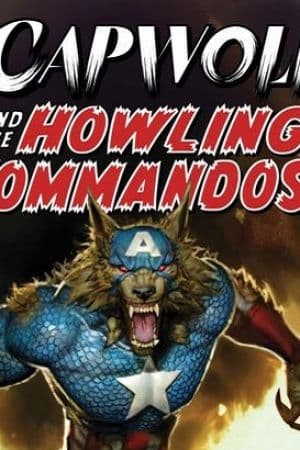 Capwolf & the Howling Commandos (2023 - Present)