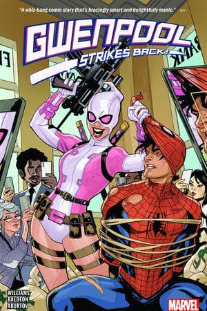 Gwenpool Strikes Back (Trade Paperback)
