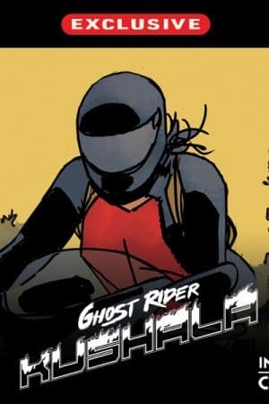 Ghost Rider: Kushala Infinity Comic (2021)