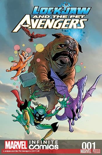 Lockjaw and the Pet Avengers (2017) #1