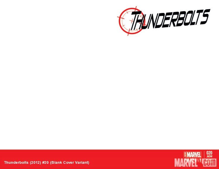 Thunderbolts (2012) #20 (Blank Cover Variant)